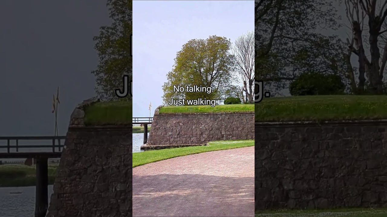 No talking just walking
