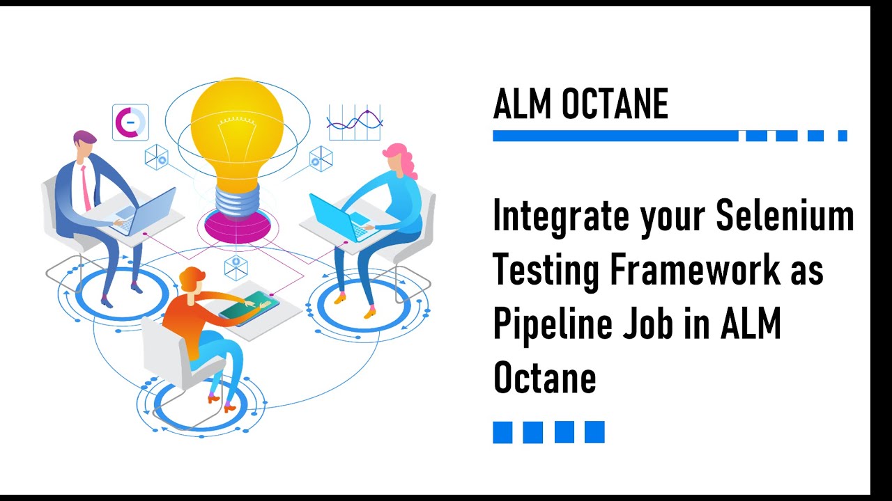 Integrate your Selenium Testing Framework as Pipeline Job in ALM Octane
