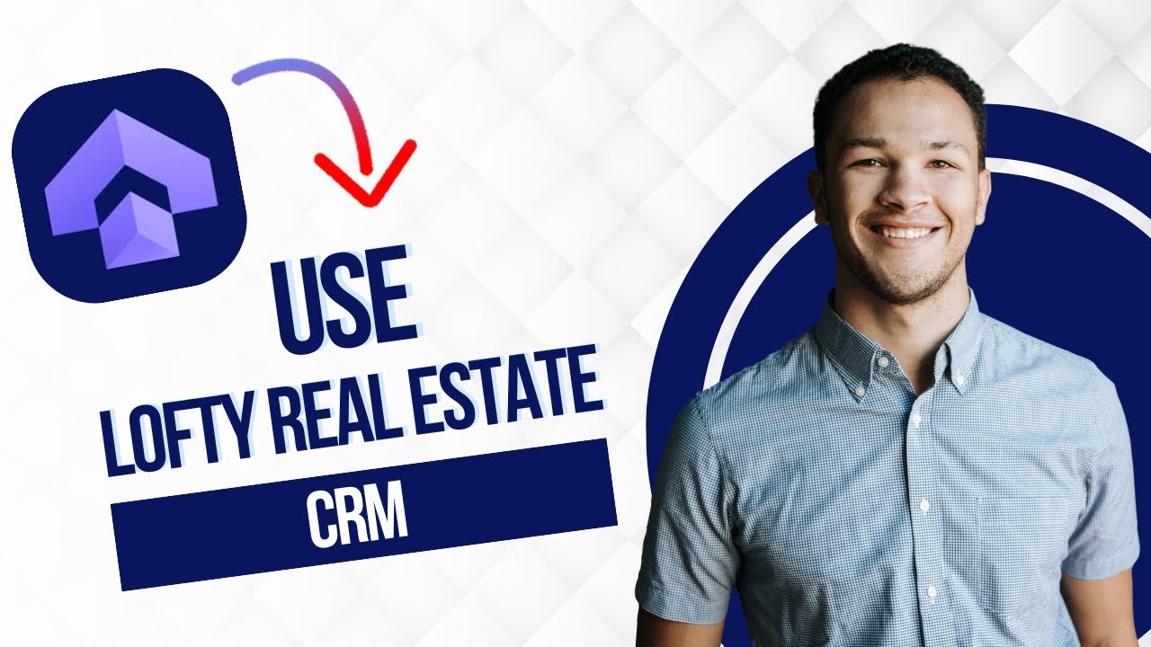 Учебное пособие по Lofty Real Estate CRM для начинающих || Как использовать Lofty CRM (полное рук...