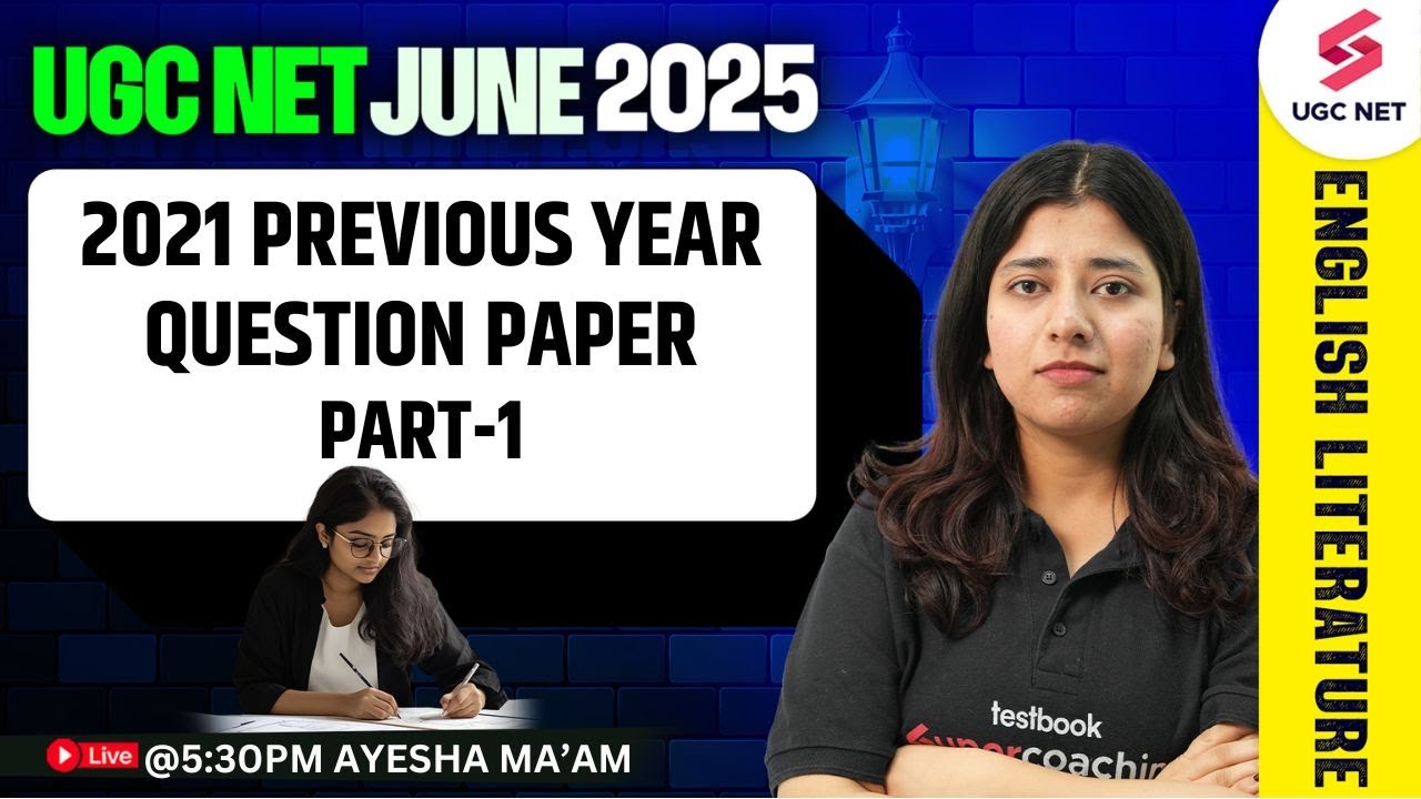 UGC NET English Literature Previous Question Papers(2021) #1 | UGC NET June 2025 English By Ayesha