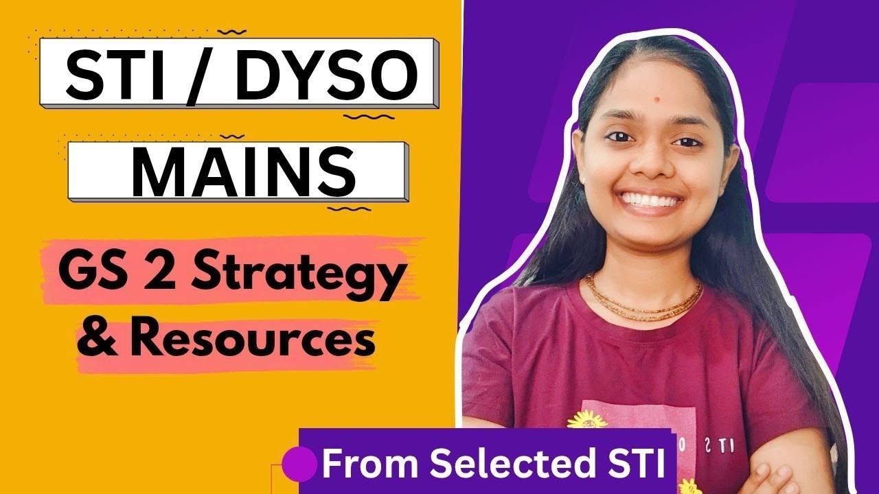 STI Mains GS-2 Strategy 🔥 | Resources Explained