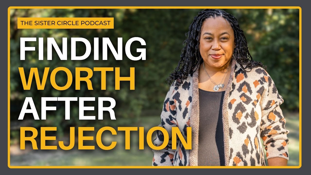 How to Heal From Rejection