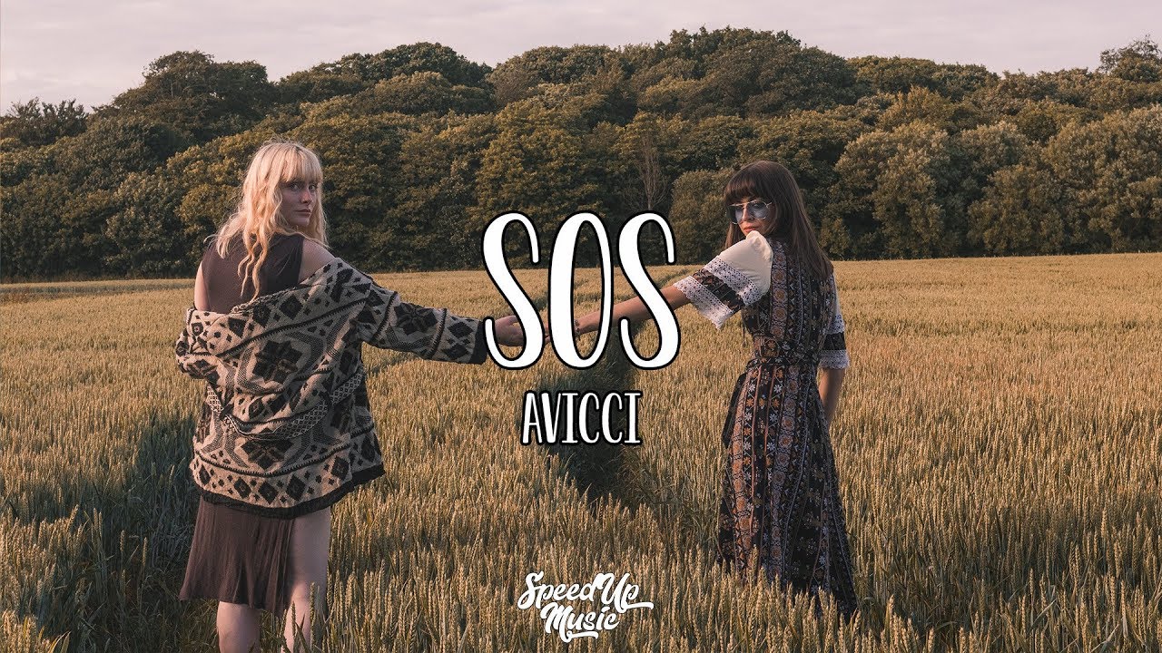 Avicci - SOS | SpeedUp