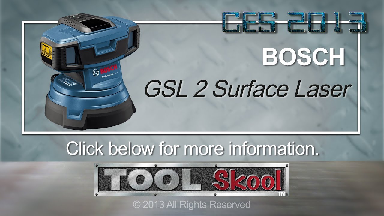 Bosch GSL 2 Surface Laser - Tool Skool - CES 2013