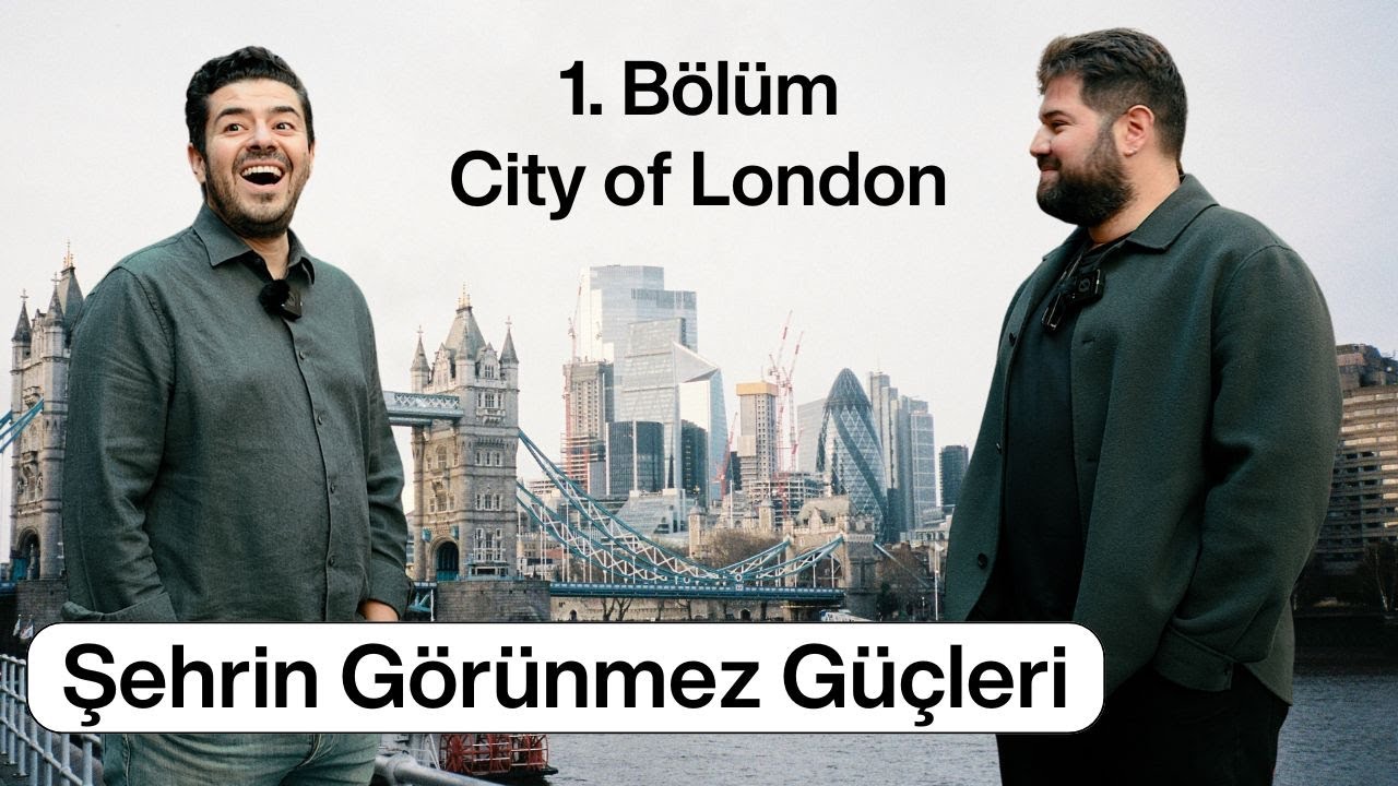 Londra Mimarisi, Kent Ekonomisi ve Sosyolojisi | Atilla Ali Taşan - B1: City of London