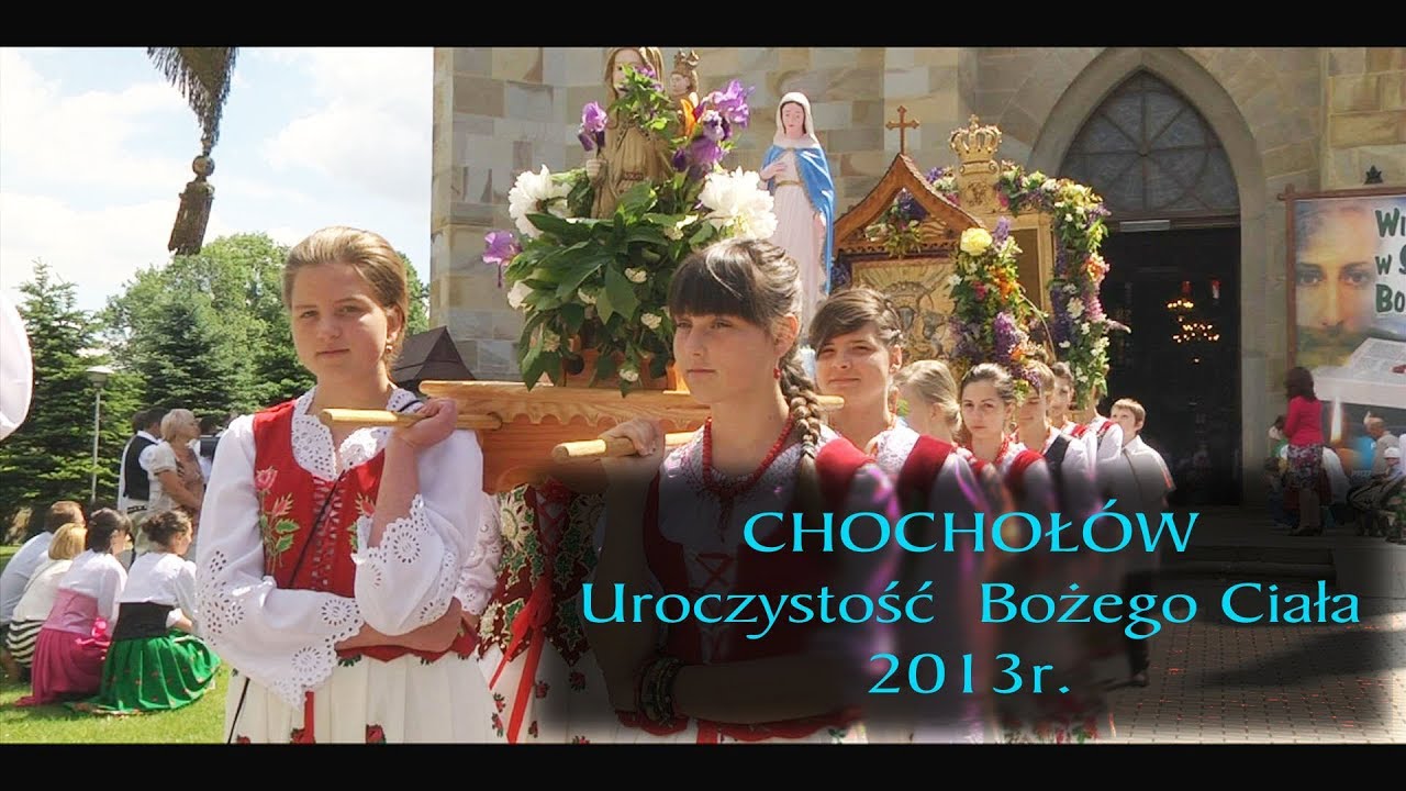 Chochołów - Boże Ciało 2013r