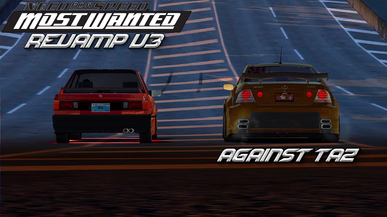 NFSMW REVAMP V3 | BEATING TAZ (BLACKLIST 14)