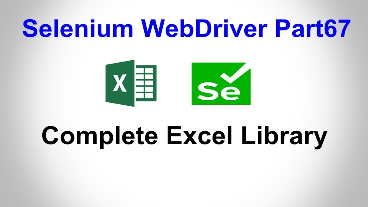 Selenium WebDriver | Часть 67 | Полная библиотека Excel | Чтение | Запись | Добавление листа | Уд...