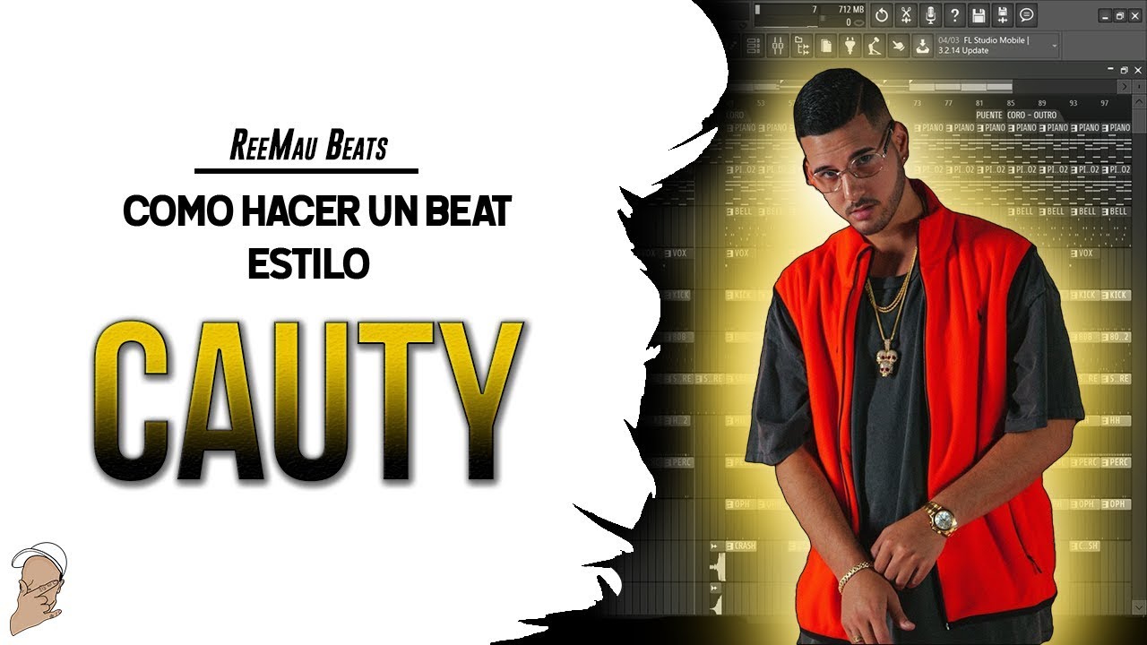 Como hacer un BEAT estilo CAUTY en 2020 | Fl Studio 20