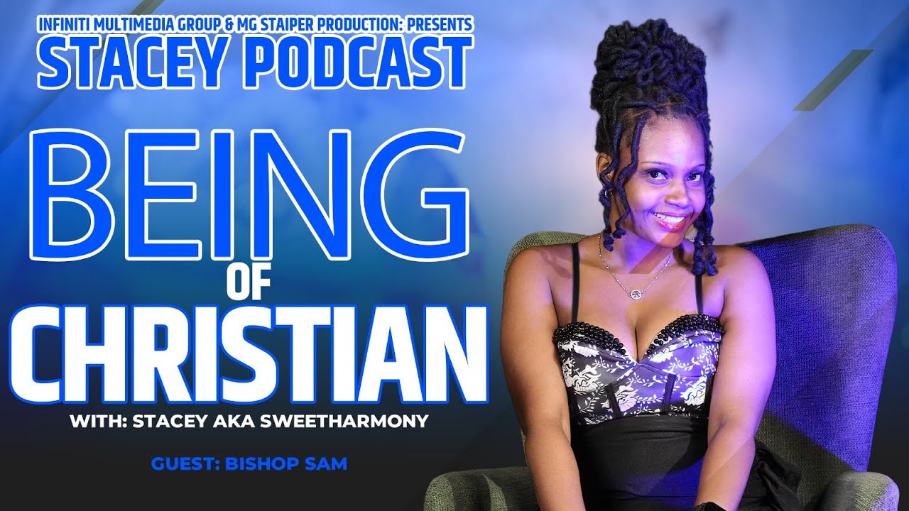 What It Really Means to Be a Christian Today | Stacey Podcast ft. Bishop Sam