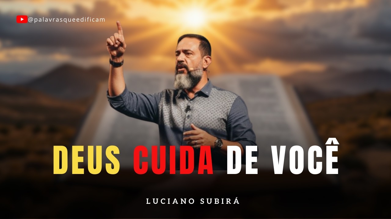 Luciano Subirá | Acalme-se, Deus Está Cuidando de Você. Descansa, Nada foge do controle do Pai