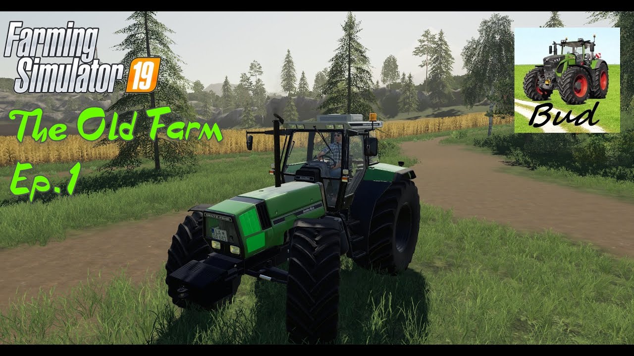 The Old Farm Ep.1 - FS19 - Let's Play With TheOtherBud