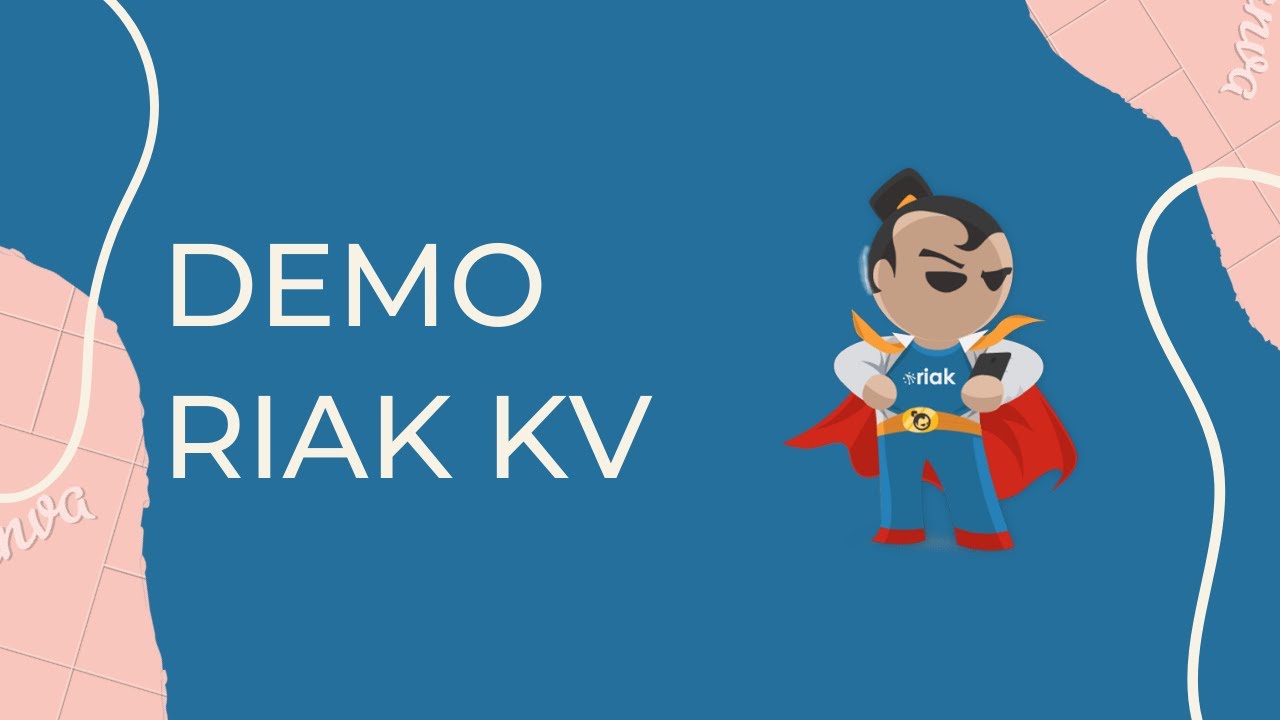 Demo Riak KV | Distributed NoSQL Database