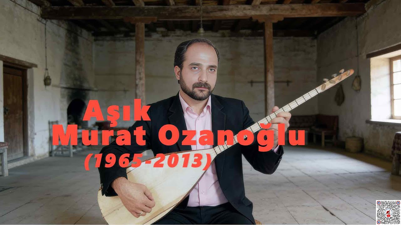 Aşık Murat Ozanoğlu-Türküler
