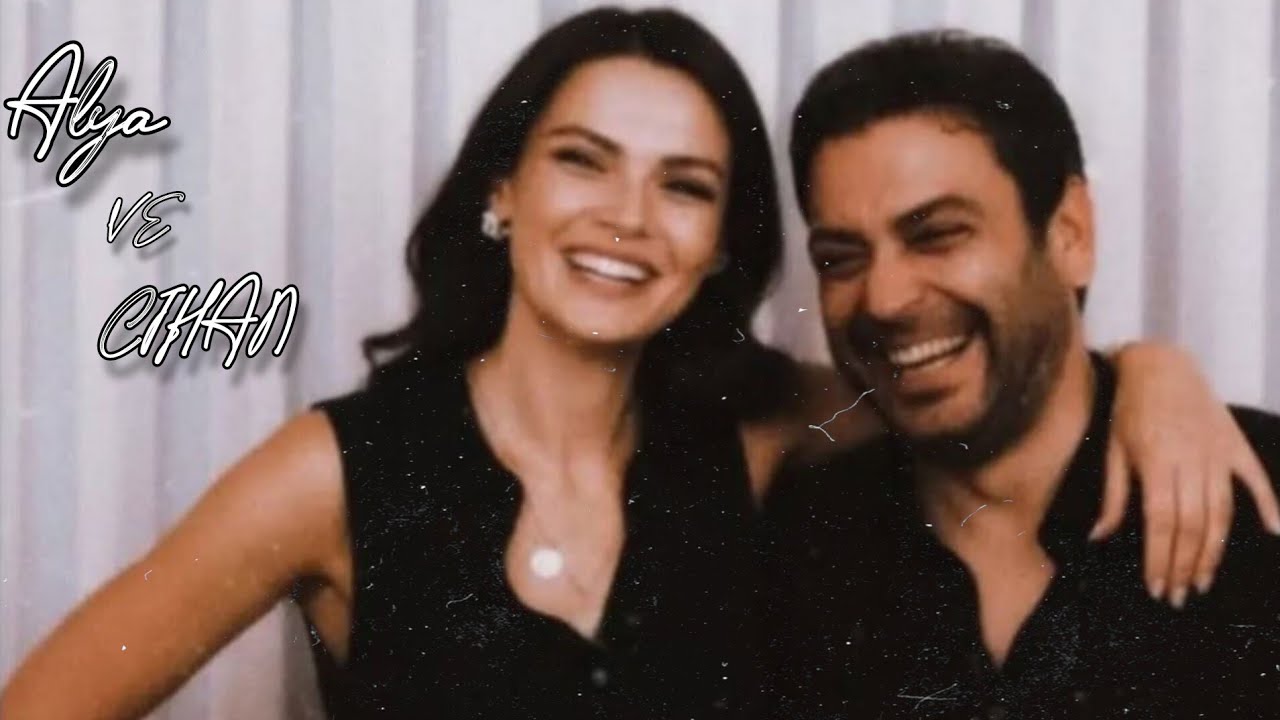 ALYA ve CIHAN 