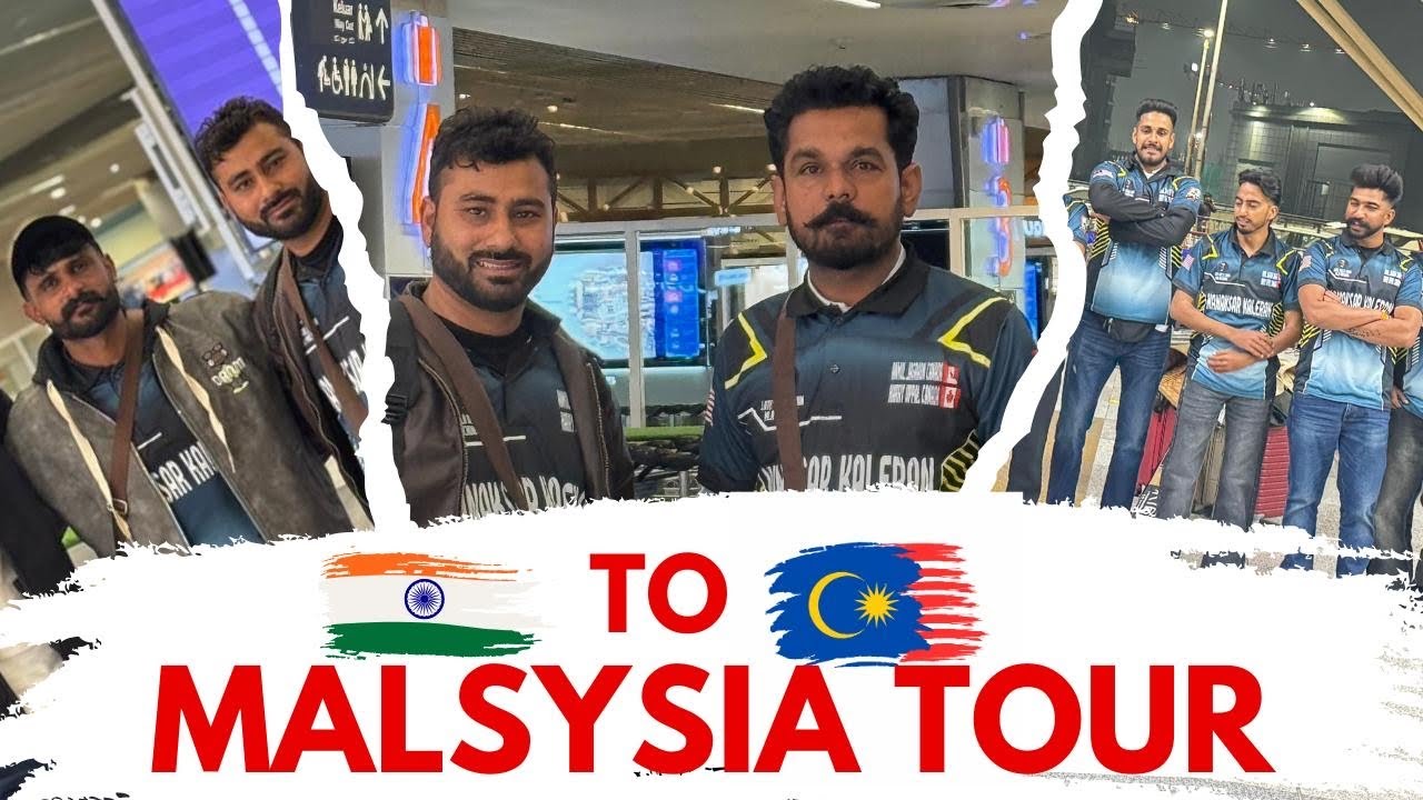 India To Malaysia 🇲🇾 Tarvel Vlog 