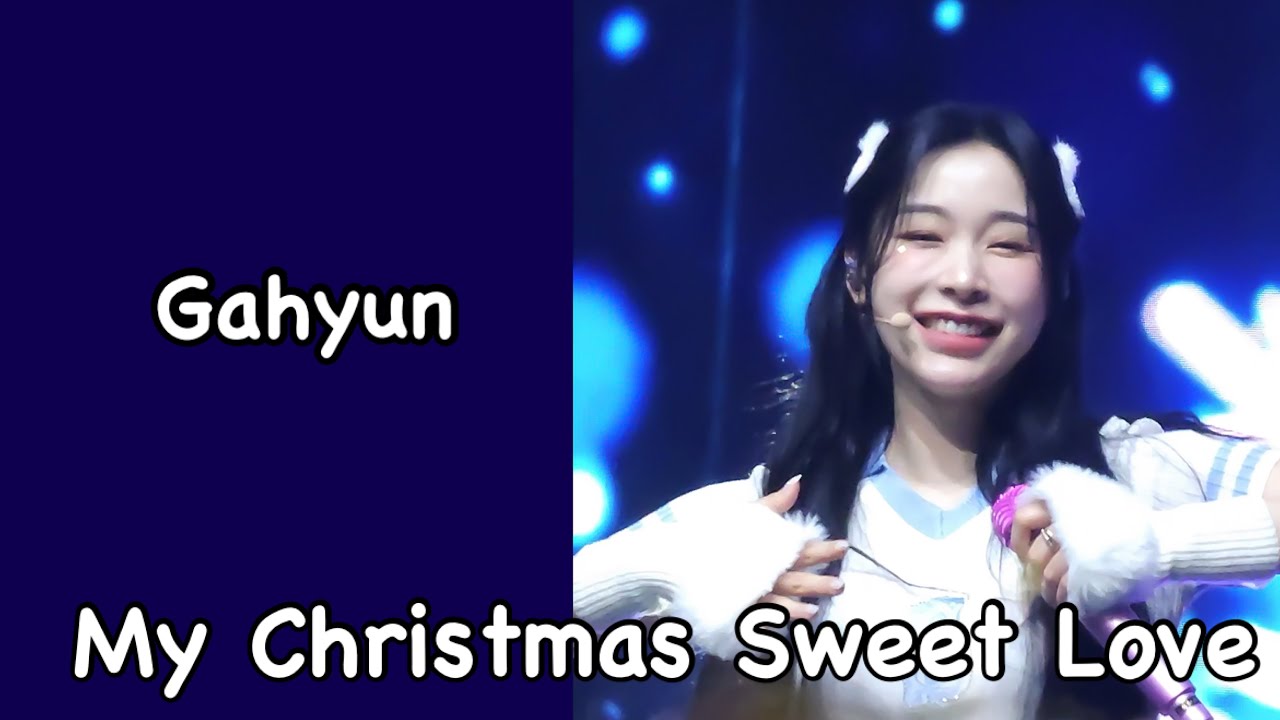 250323 드림캐쳐 My Christmas sweet love | (가현) Gahyun fancam