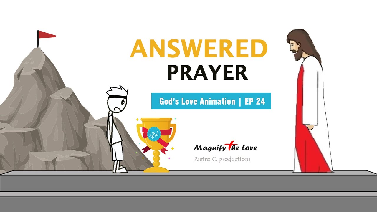 God's Love Animation | EP 24 - Answered Prayer (Your Have To Play Your Part)