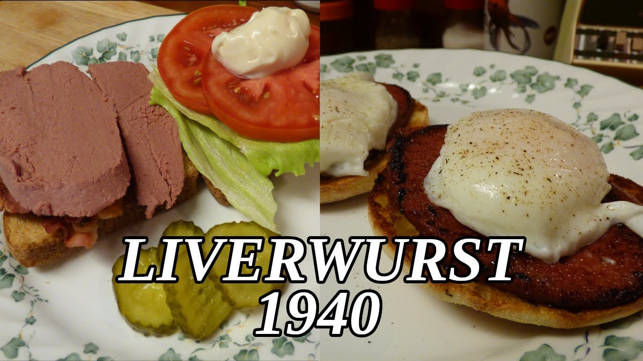 2 old ways to enjoy LIVERWURST from 1940 - Liverwurst Sandwich & Liverwurst with Poached Eggs 😀