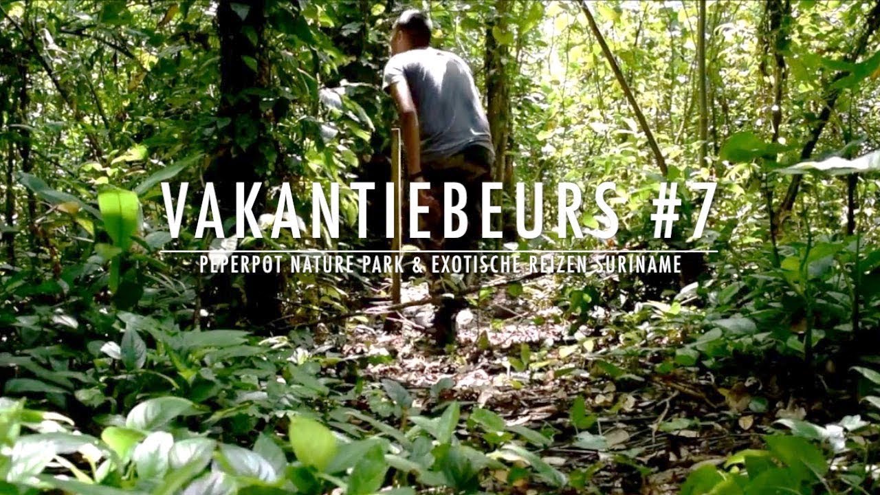 Vakantiebeurs #7 achtergrond - Exotische Reizen Suriname - Peperpot Natuurpark