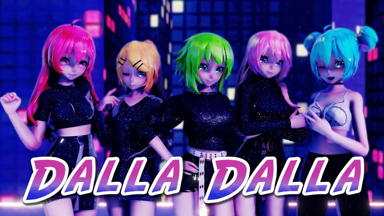 【MMD】ITZY - Dalla dalla