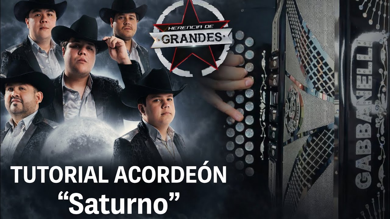 SATURNO - Herencia de Grandes 🔥 TUTORIAL ACORDEÓN 🪗