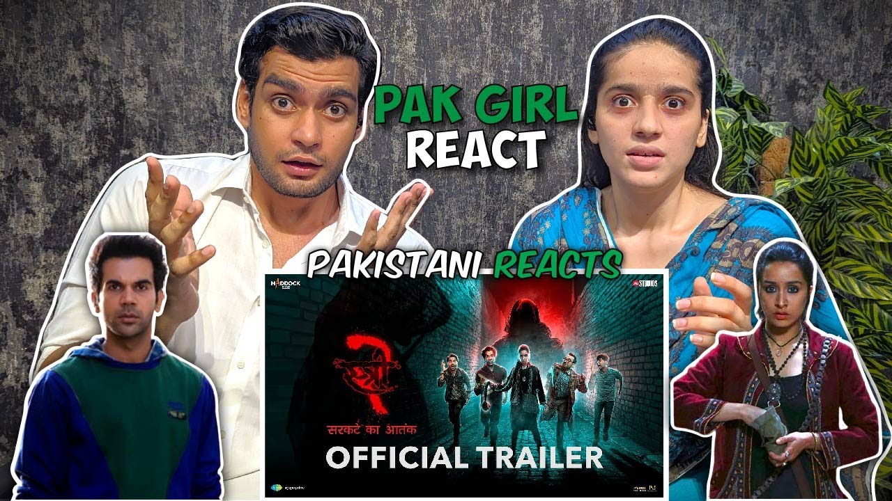Pakistani Reaction on Stree 2 Official Trailer | Shraddha Kapoor | Rajkumar Rao | Reaction Squad Pk
