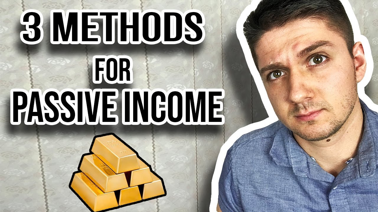 3 Passive Income Ideas - How to Make Money Online in 2021