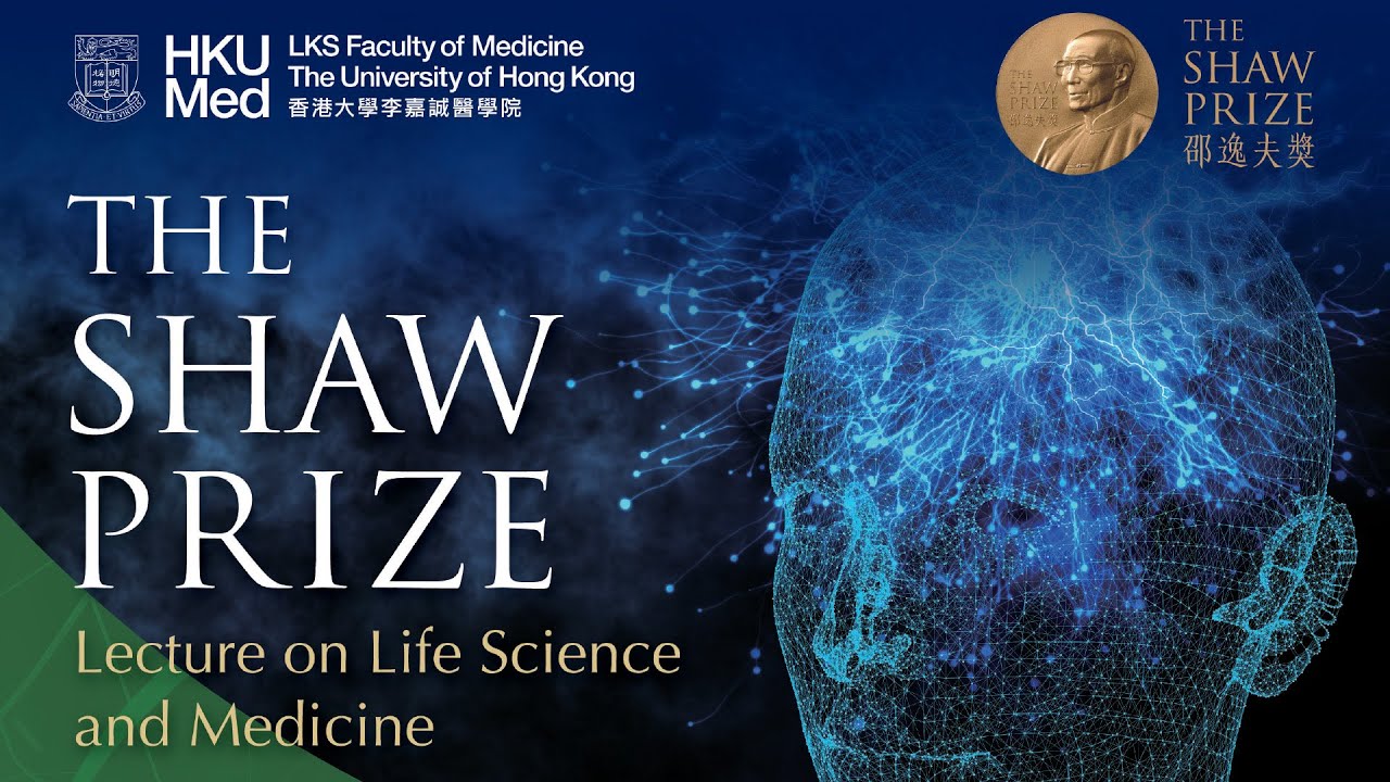 Shaw Prize Lecture in Life Science and Medicine 2020