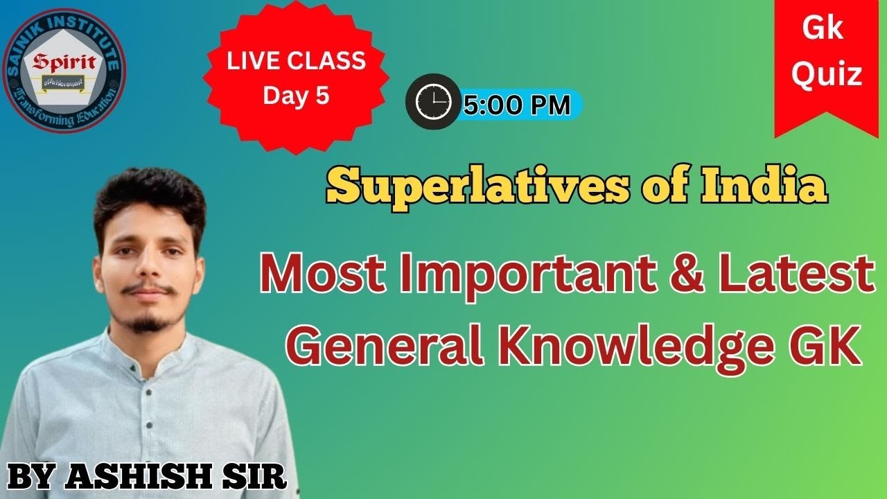 RIMC GK Class Day 5  Superlatives Of India  MCQ