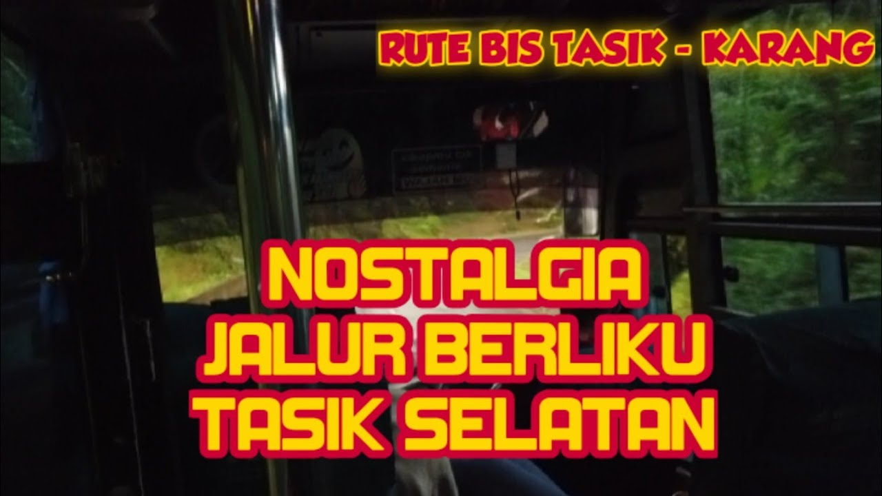 TRIP BIS DI JALUR PEDESAAN TASIK SELATAN ‼️ BIS BUDIMAN RUTE TASIK - KARANG | #EXPLORE 160