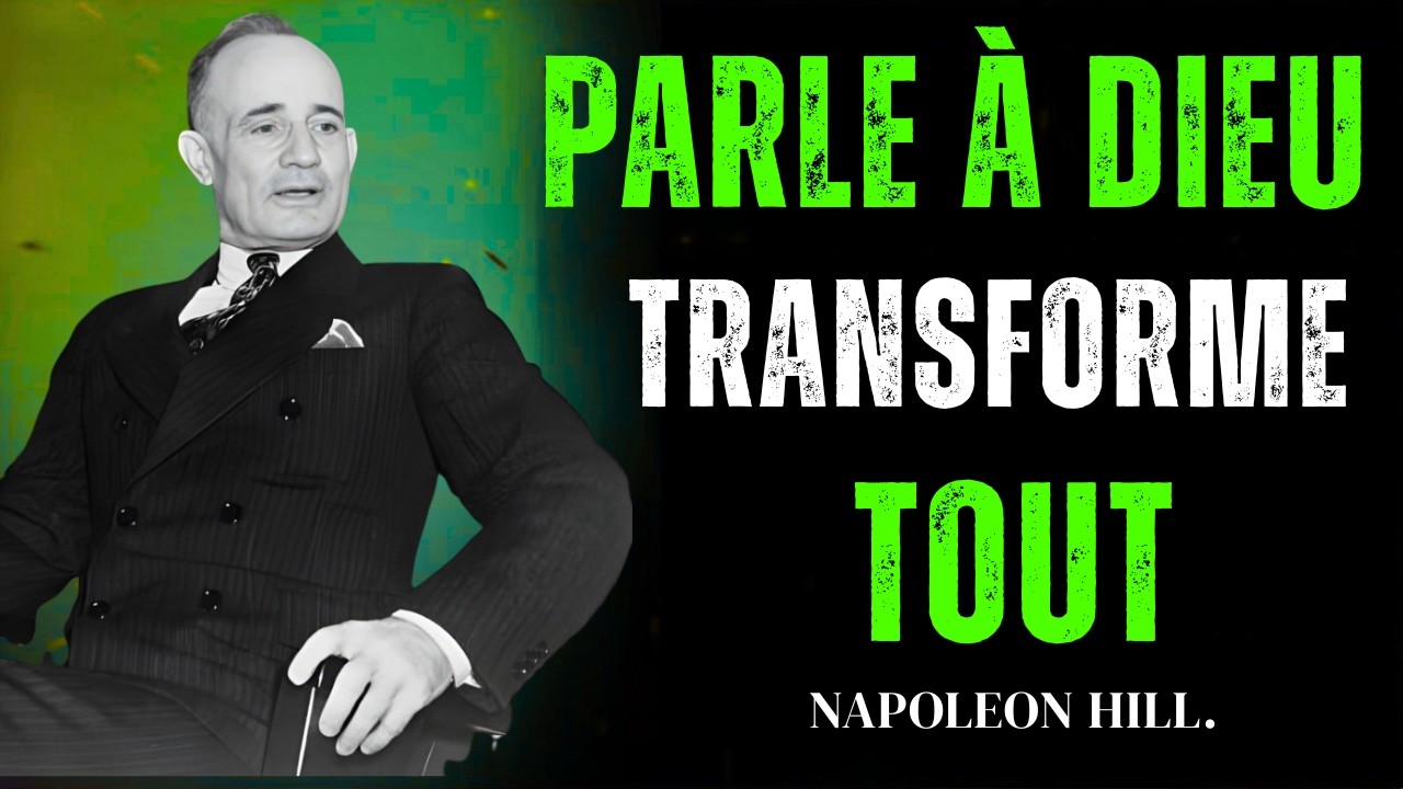 La prière secrète qui transforme votre réalité en 3 jours. | NAPOLEON HILL.