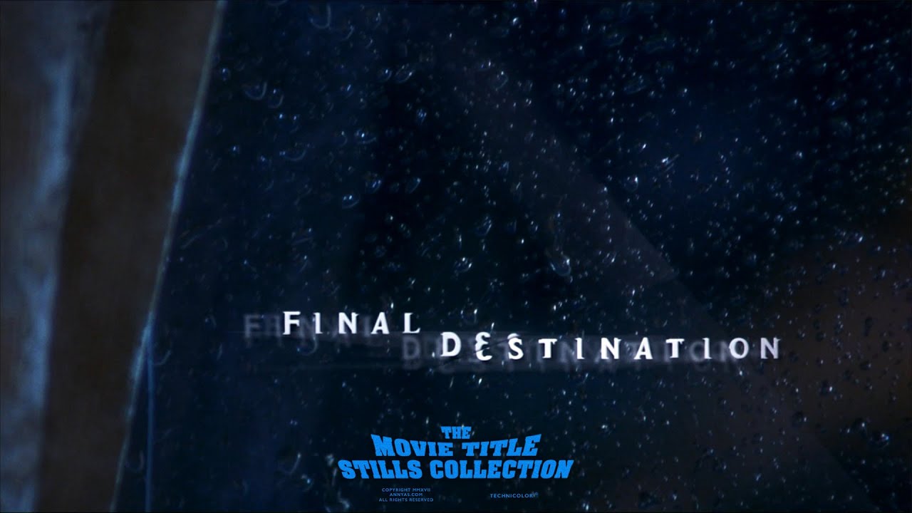 Final Destination (2000) title sequence
