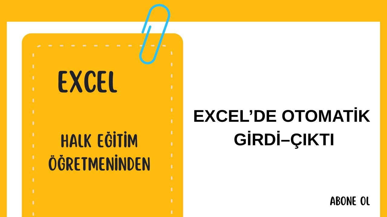 Excel’de Otomatik Girdi–Çıktı Takibi | Tek Tabloyla 2 Sayfaya Ayırma!