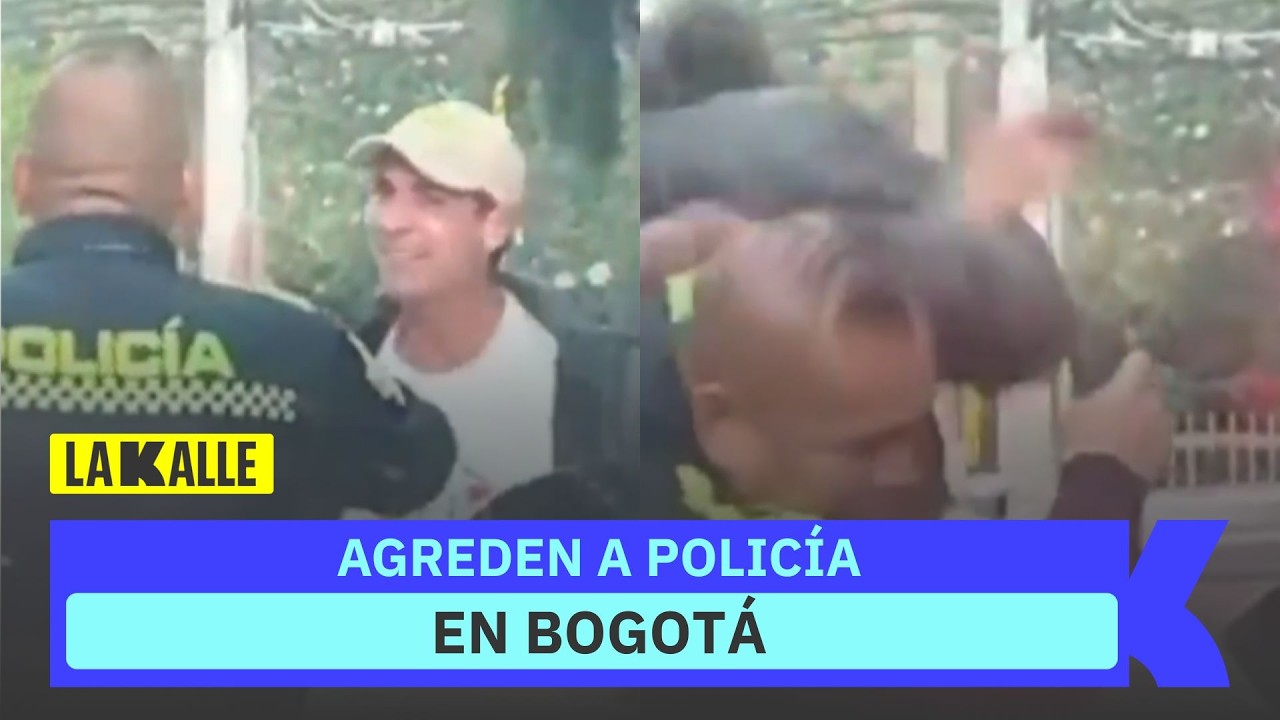 Hombre agrede a policía en Bogotá y el video se vuelve viral,  ¿por qué el policía no se defendió?