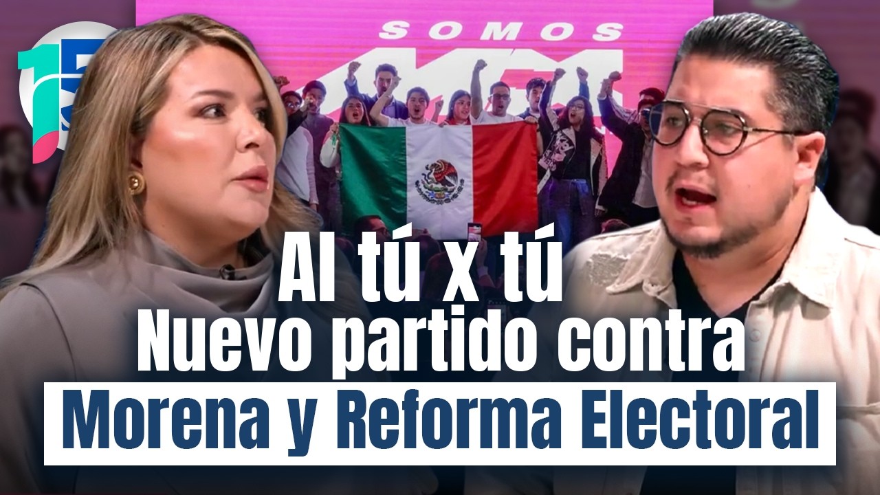 Debate: ¿Somos México afectará a Morena? Y la reforma electoral de Sheinbaum