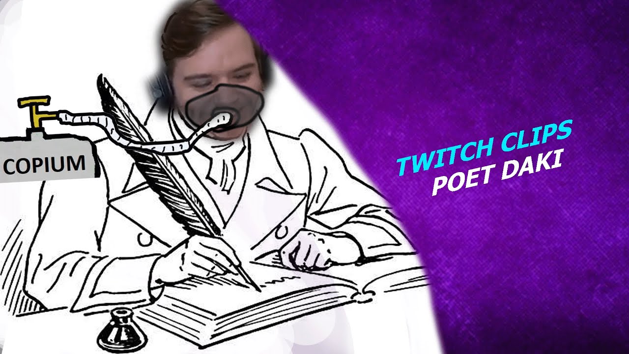 Клипы Dakillzor Twitch | Поэт Даки