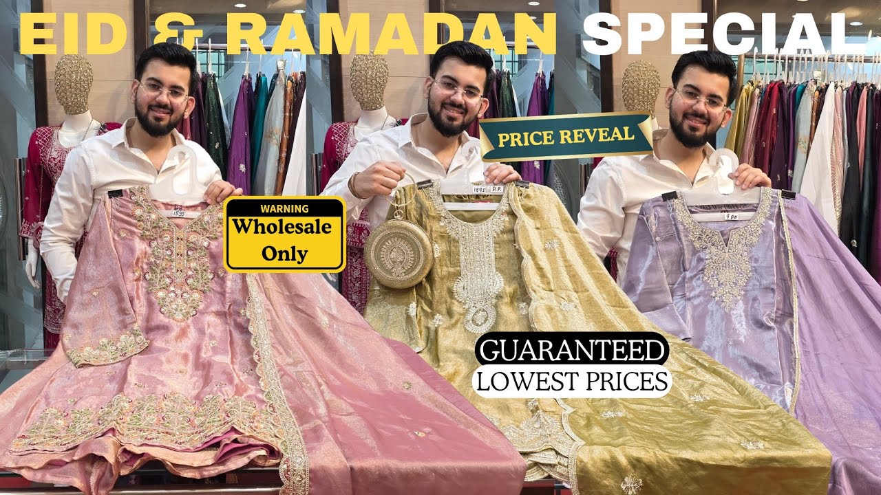 EID SPECIAL DESIGNER COLLECTION I No.1 choice of Retailer and Boutique Owners 😍