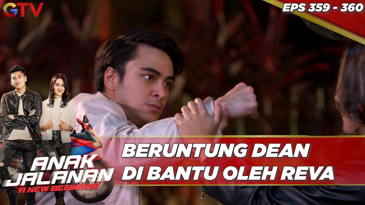Beruntung Dean Di Bantu Oleh Reva - Anak Jalanan A New Beginning