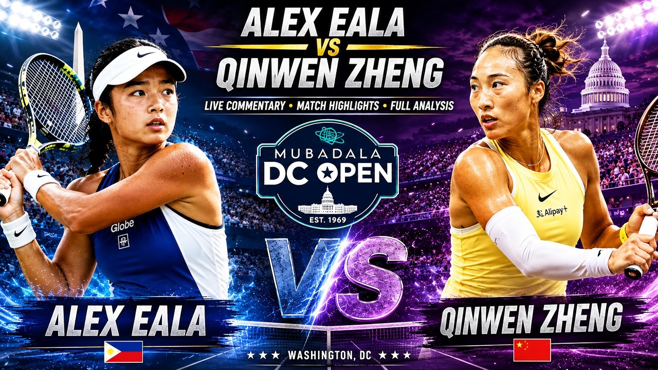 🔴TENNIS LIVE | ALEXANDRA EALA vs QINWEN ZHENG &bull; Mubadala DC Open 2026 &bull; Tennis Watchalong