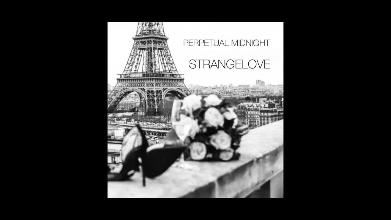 Perpetual Midnight - STRANGELOVE [COVER]