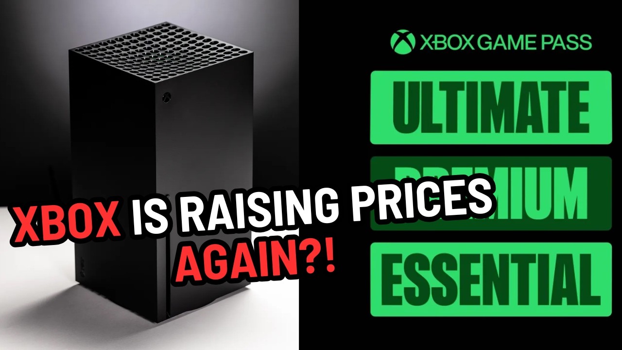 Xbox is raising prices again....