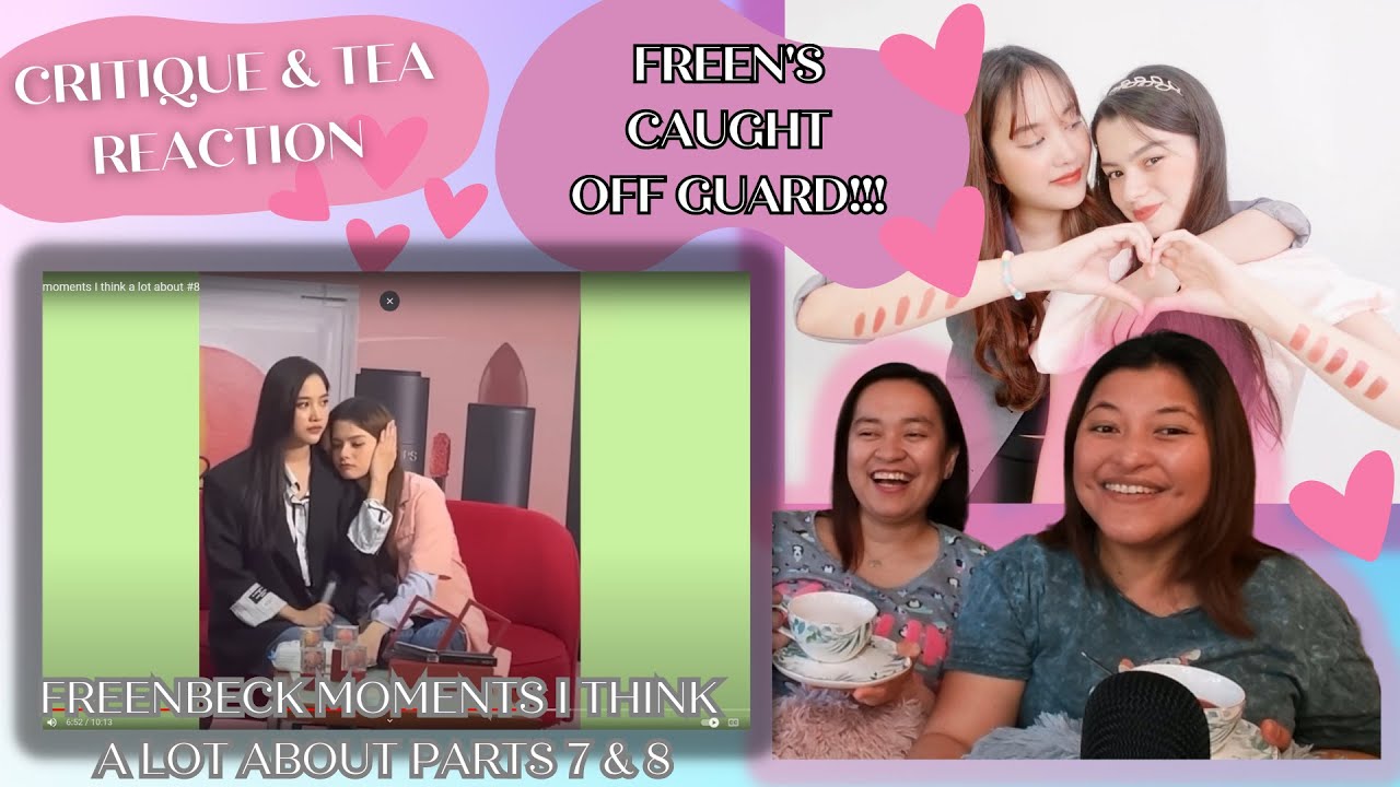 [EngSub] FreenBeck Moments I Think A Lot About 7 and 8  | Critique & Tea REACTION