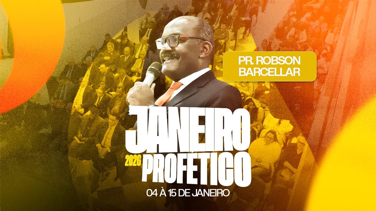 🔴 JANEIRO PROFÉTICO DIA 01 | 04/01/2026 | Pr. Robson C. Barcellar