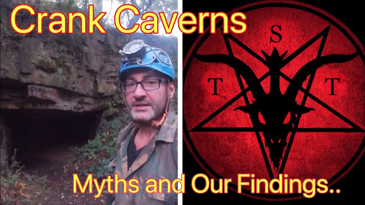 CRANK CAVERNS -XVIIIc-XIXc STONE MINE, MERSEYSIDE U.K -Myths and The Findings-