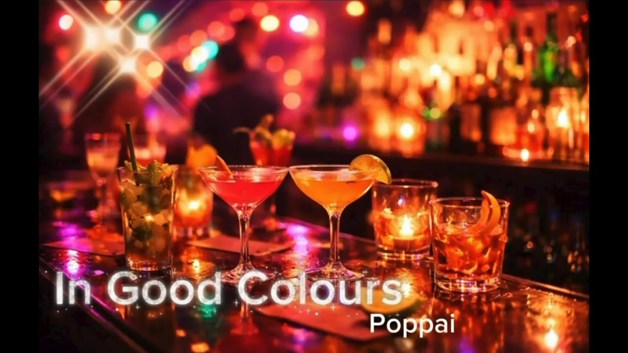 Poppai - In Good Colours (Lyric Video)