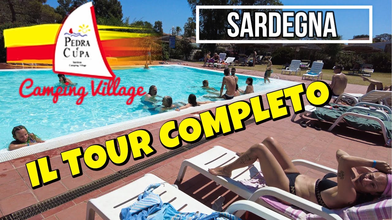 CAMPING VILLAGE PEDRA E CUPA A BUDONI (SARDEGNA)-IL TOUR COMPLETO