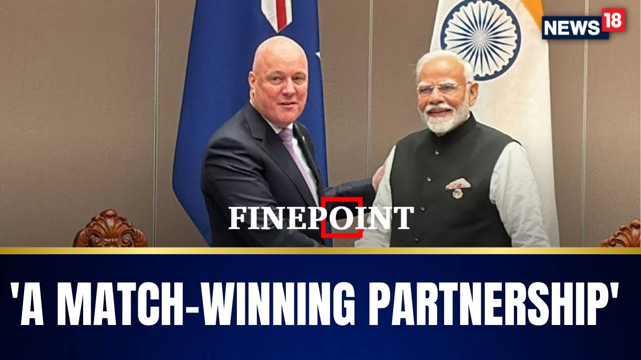 Modi Meets Luxon: A New Dawn in India & New Zealand Relations? | Finepoint | World News | N18G