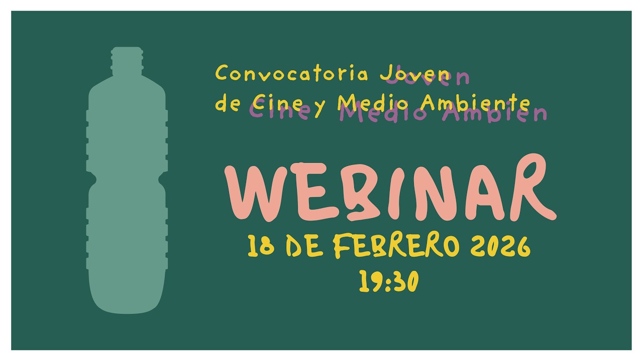 Webinar Informativo | Convocatoria Jóven de Cine y Medioambiente -Diputación de Cuenca