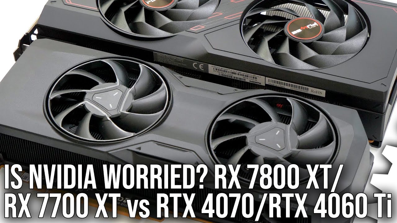 Competition Works: AMD RX 7800 XT/ RX 7700 XT Review vs RTX 4070/ RTX 4060 Ti Review